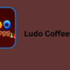 Ludo Coffee App Download & Get Rs.20 Bonus