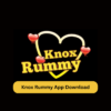 Knox Rummy App Download | Knox Teen Patti App